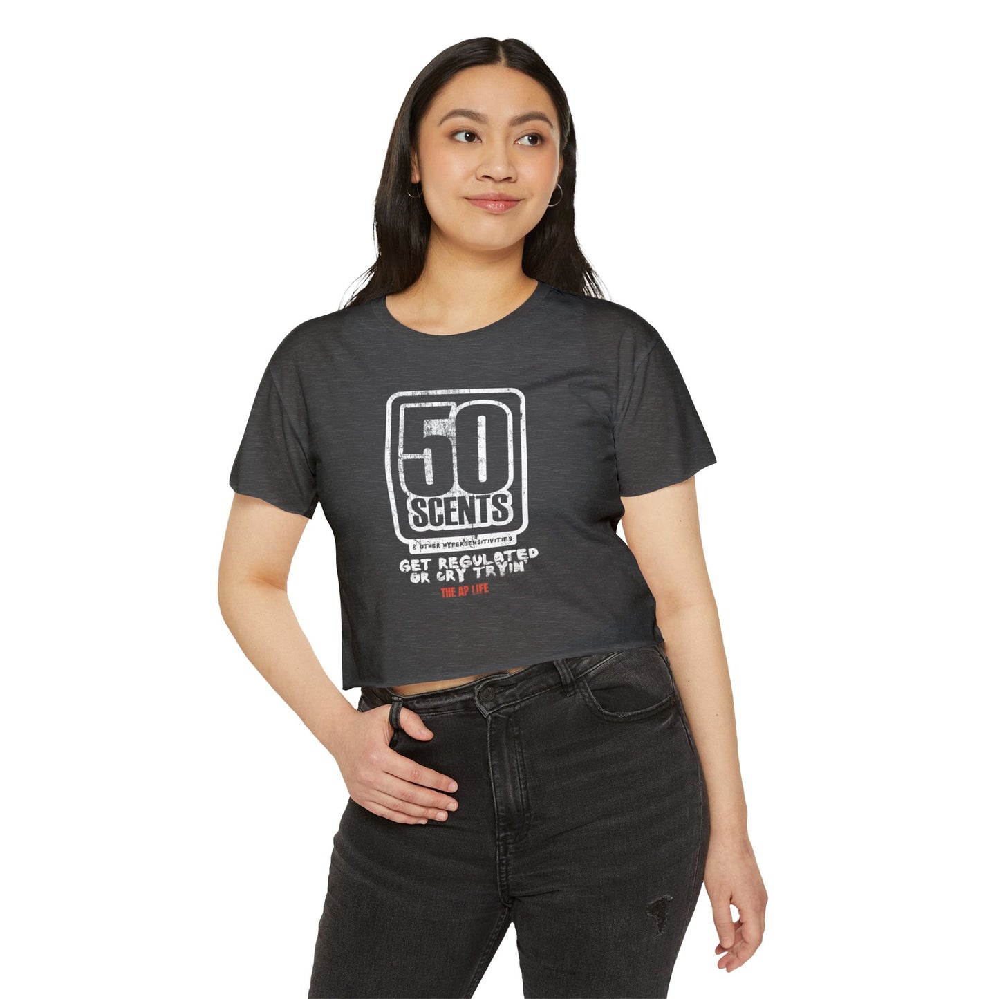 50 Scents & Other Hypersensitivities - Get Regulated or Cry Tryin' - Women's Crop Top Tee