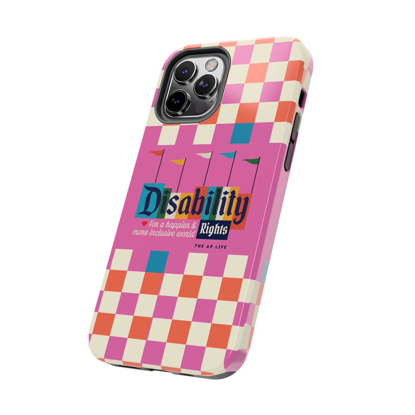 Disability Rights for A Happier & More Inclusive World - iPhone Case