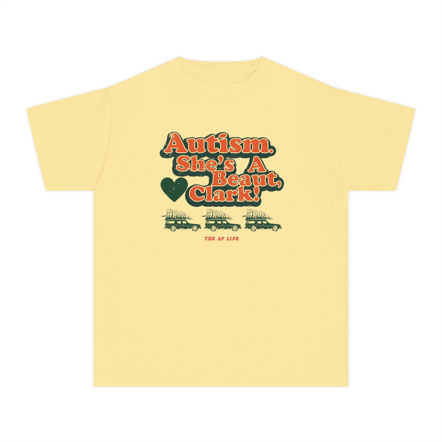 Autism. She's a Beaut, Clark! Christmas Themed Advocacy Tee - Youth Unisex Tee
