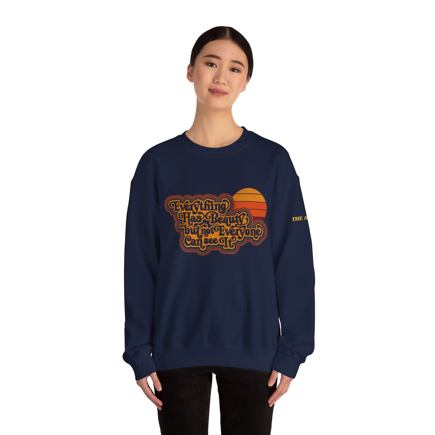 Everything has Beauty but not Everyone can see it - Confucius - Unisex Heavy Blend™ Crewneck Sweatshirt