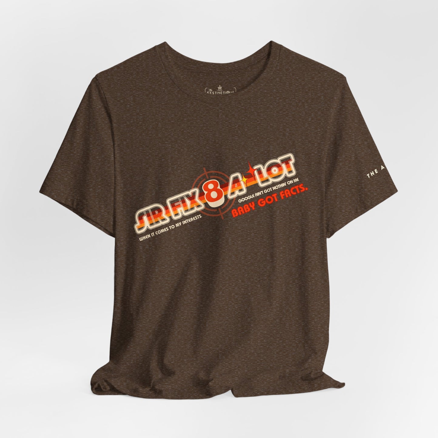 Sir Fix8-A-Lot Baby Got Facts - Adult Unisex Jersey Short Sleeve Tee
