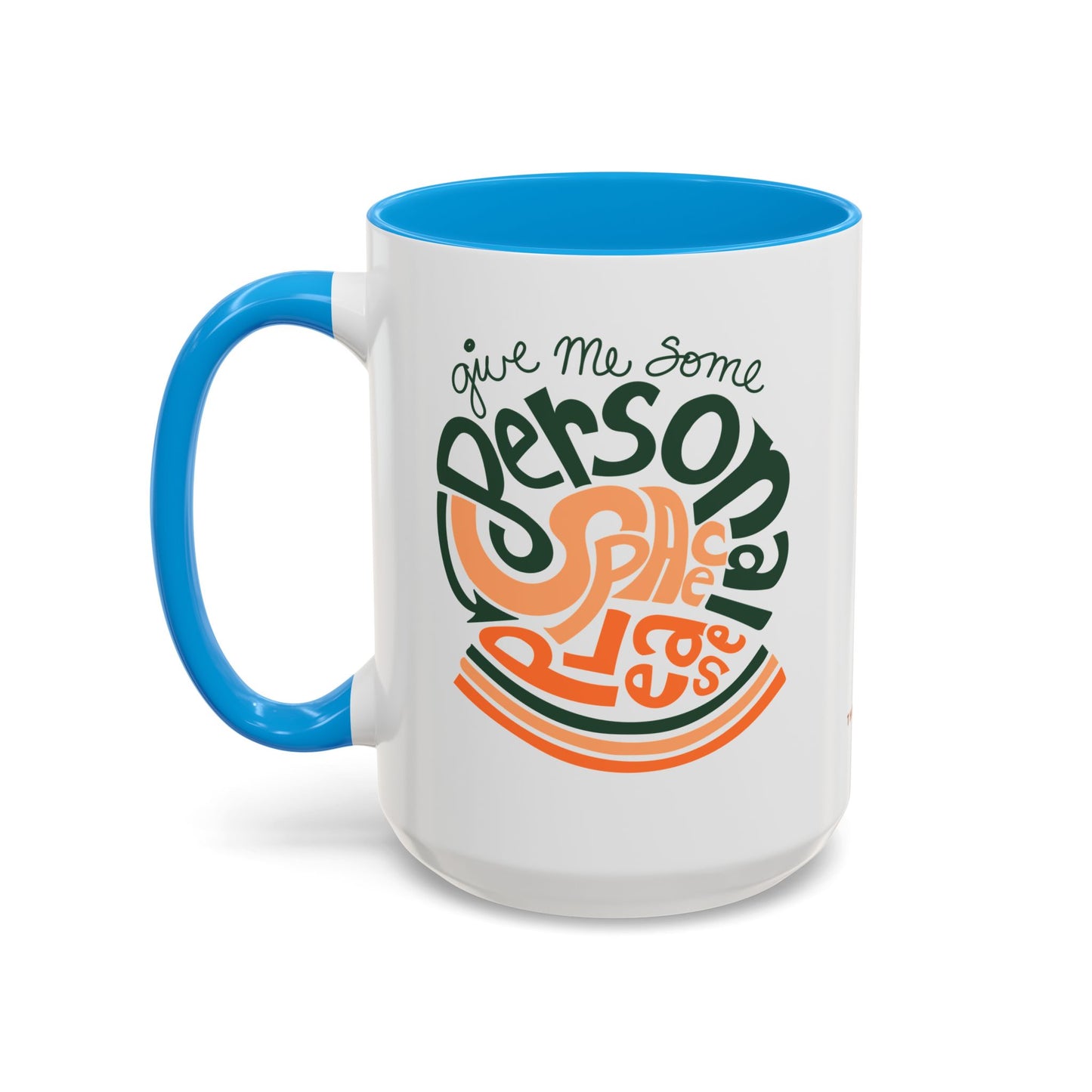 Give Me Some Personal Space Please - Sensory - Coffee Mug