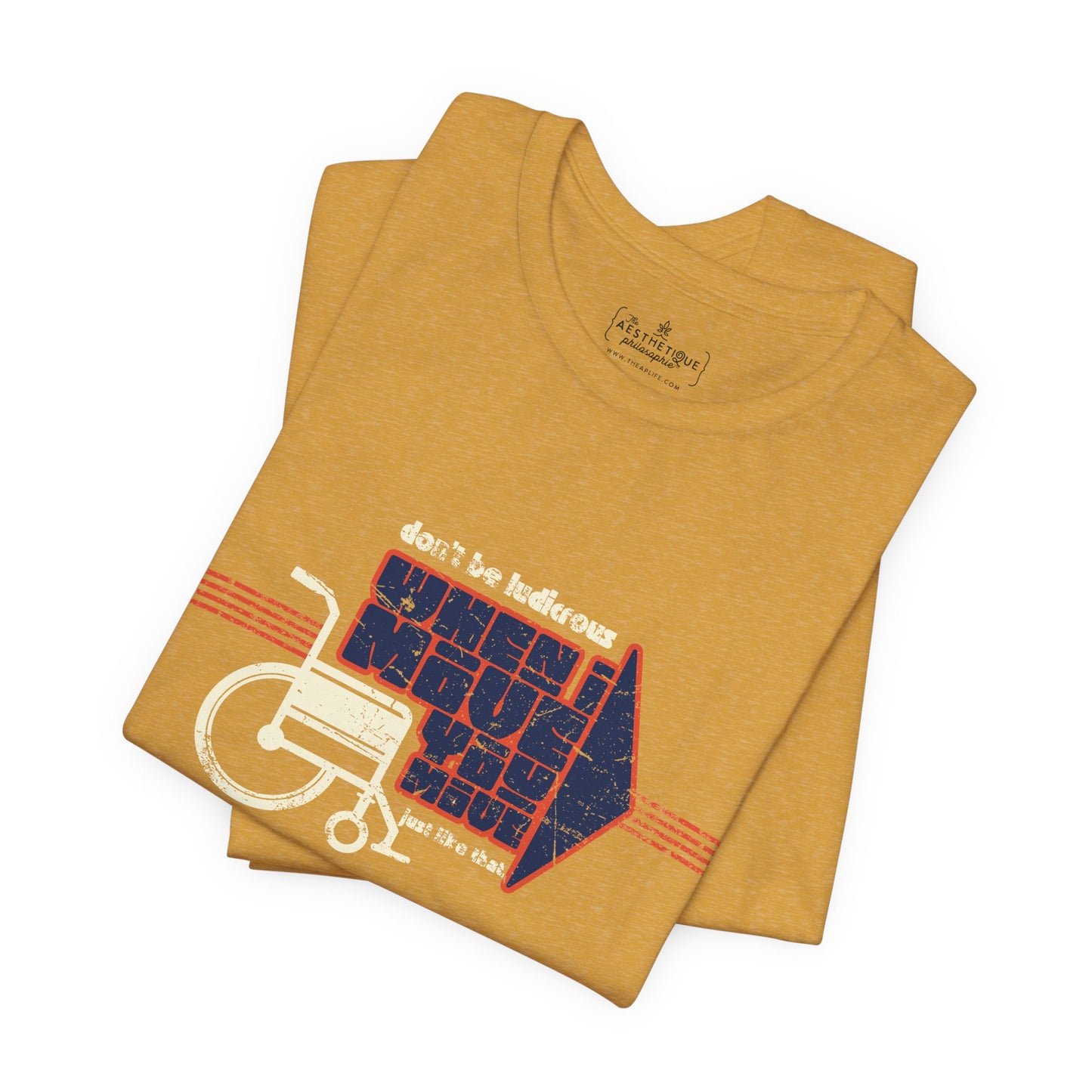 When I Move You Move (Just Like That) Disability Advocacy - Adult Unisex Jersey Tee