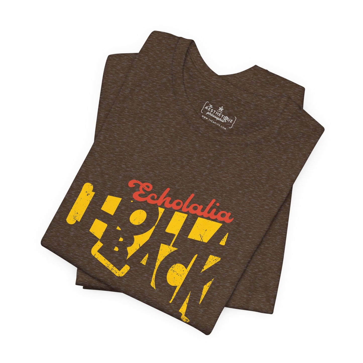 Echolalia Holla Back - Adult Unisex Tee