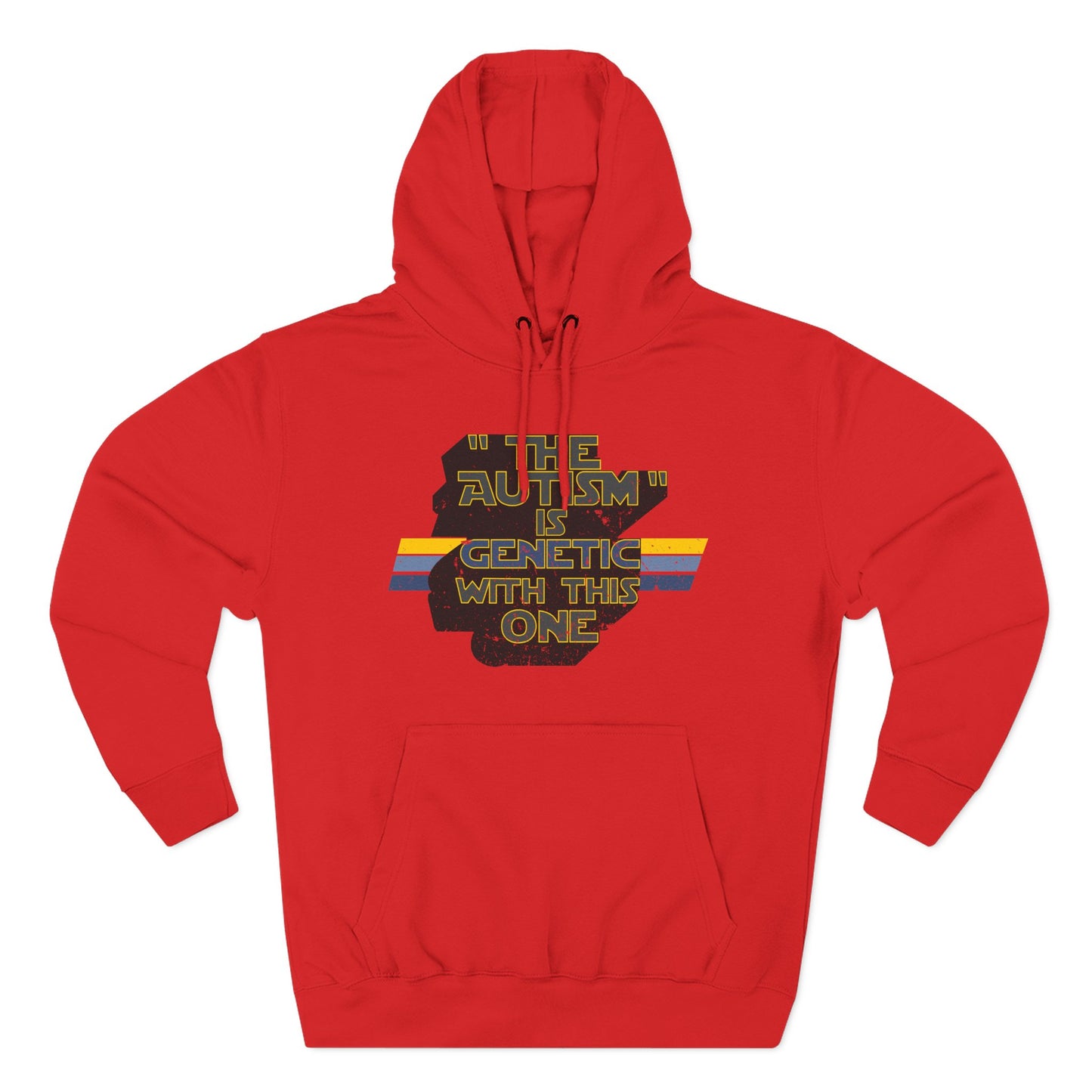 "The Autism" is Genetic with This One - Adult Unisex Hoodie
