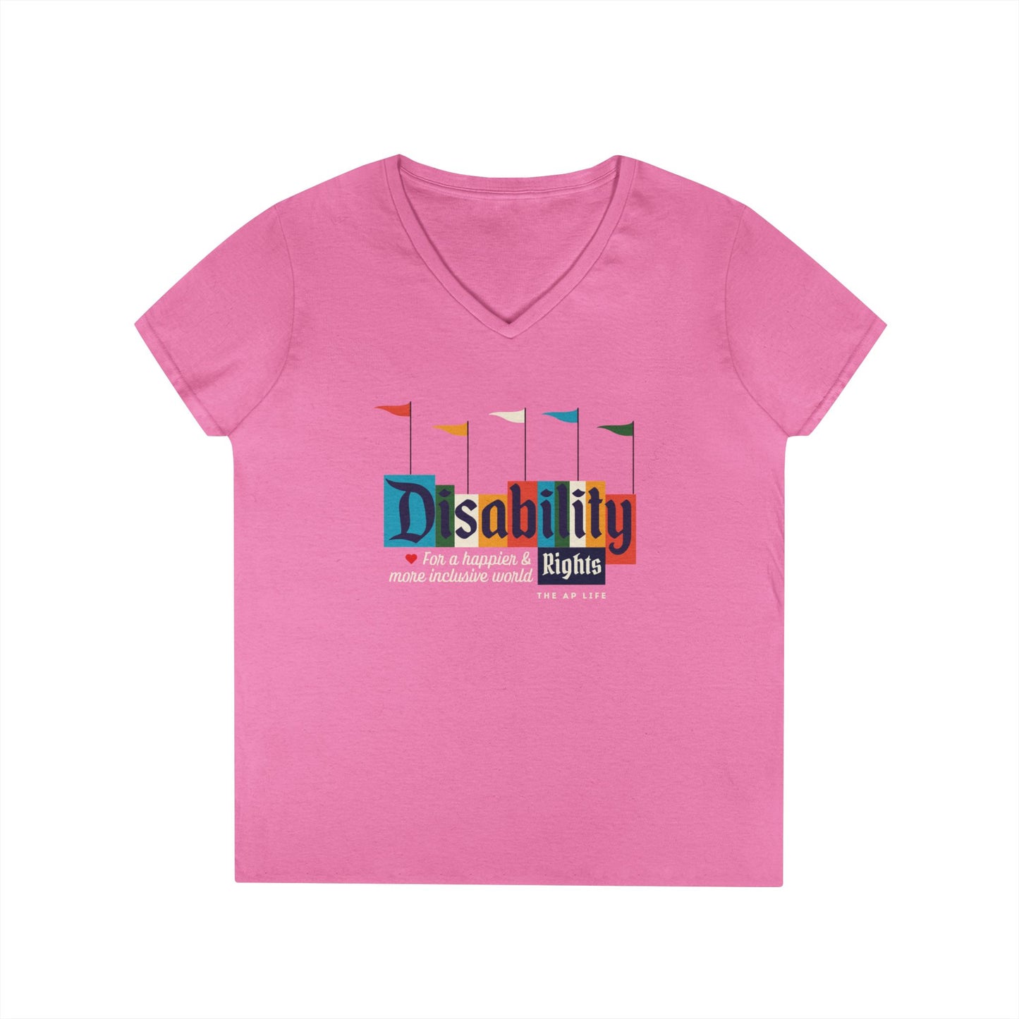 Disability Rights for a Happier & More Inclusive World - Women's V-Neck T-Shirt