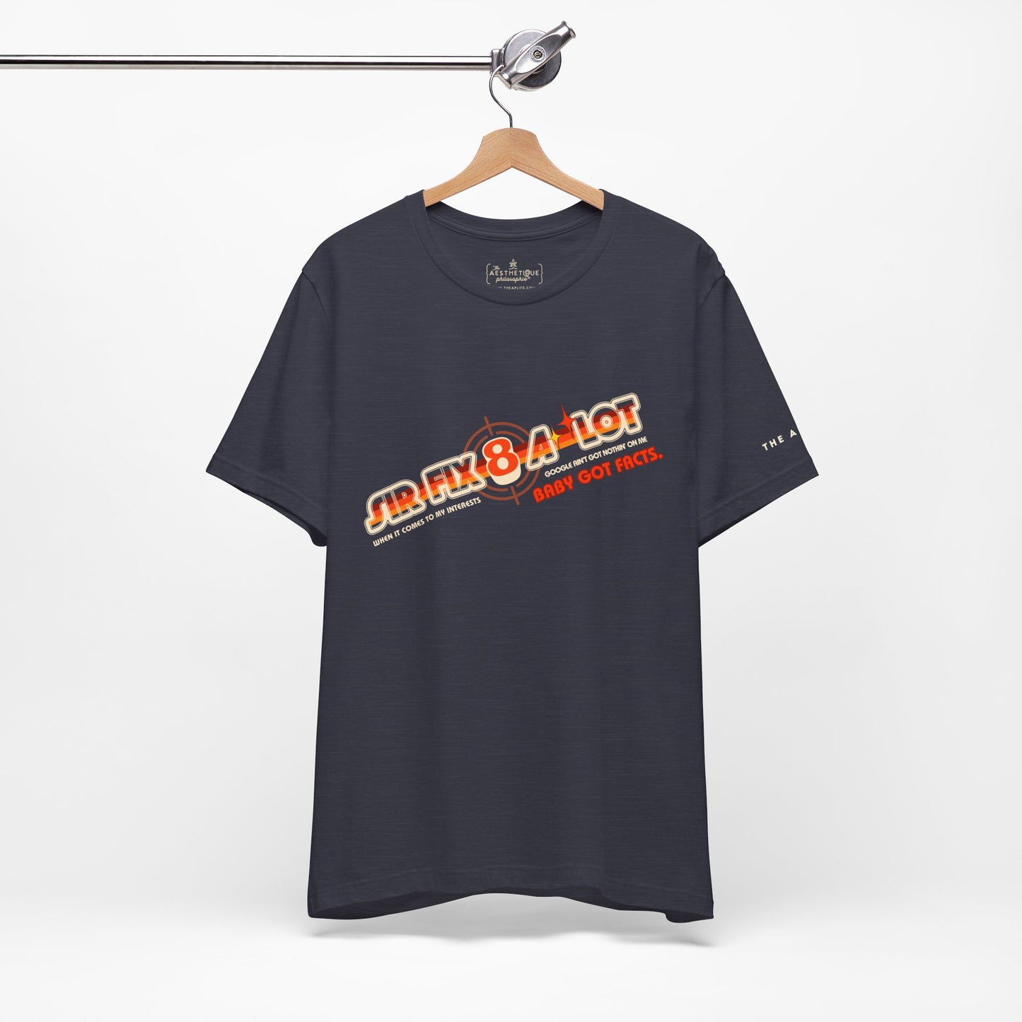 Sir Fix8-A-Lot Baby Got Facts - Adult Unisex Jersey Short Sleeve Tee