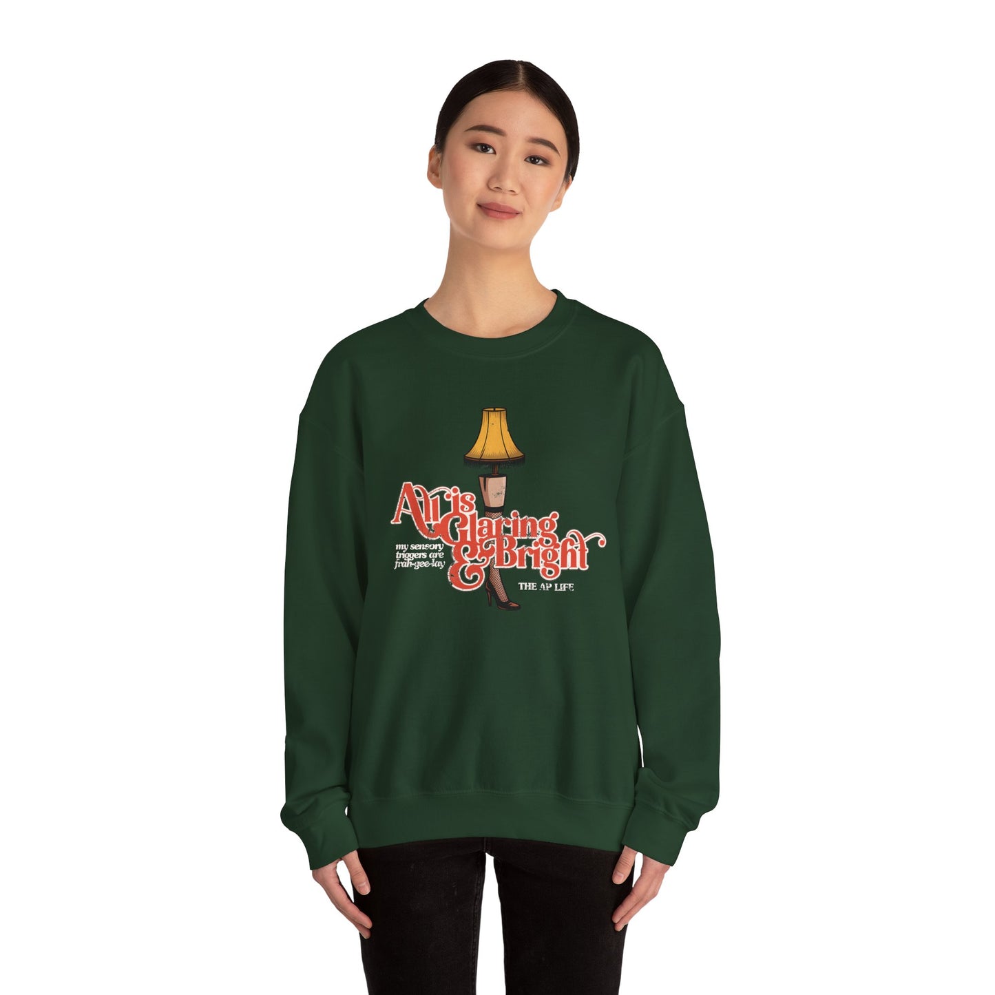 All is Glaring & Bright - Leg Lamp - Sensory Triggers - Unisex Heavy Blend™ Crewneck Sweatshirt