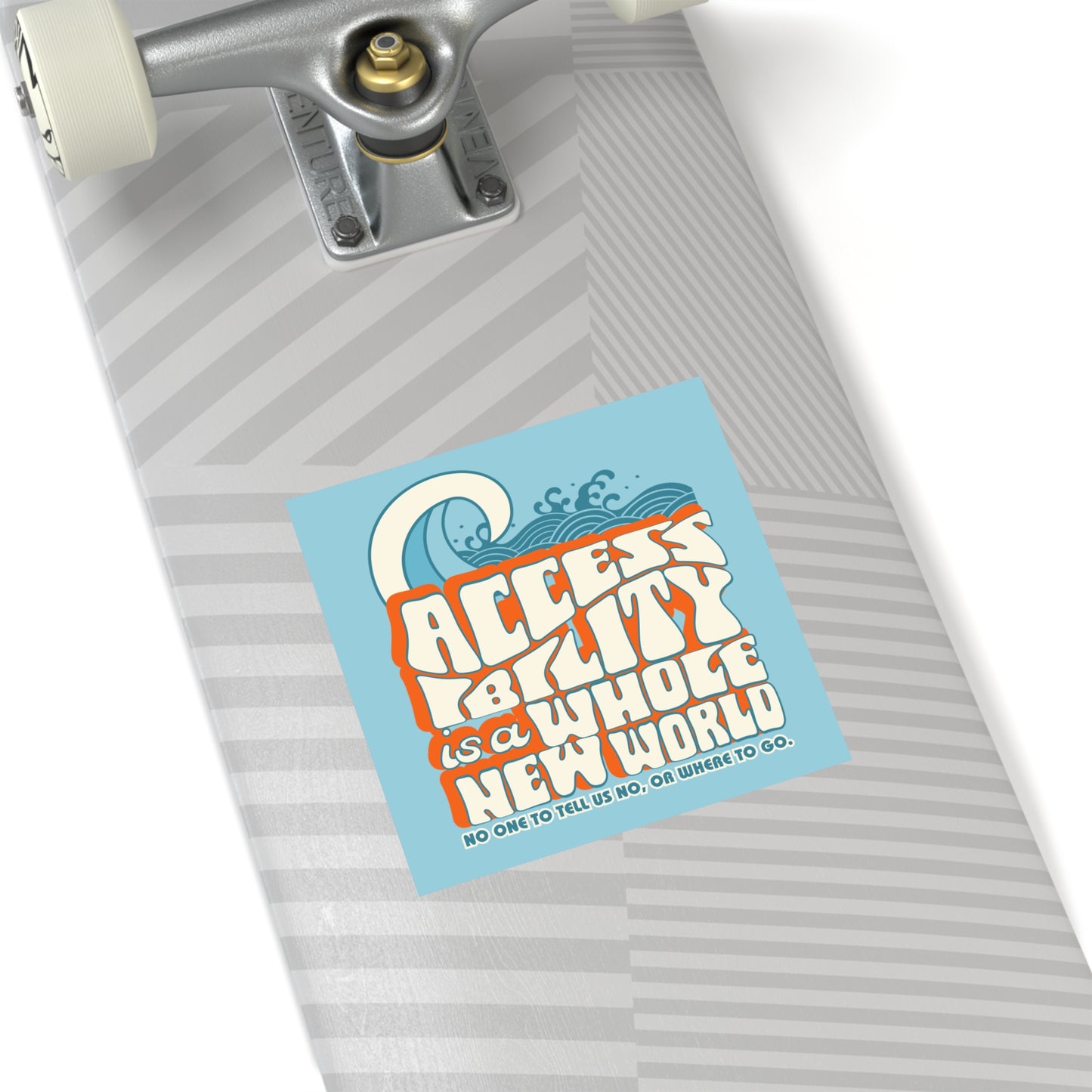 Accessibility Is A Whole New World - Fundraiser Vinyl Sticker