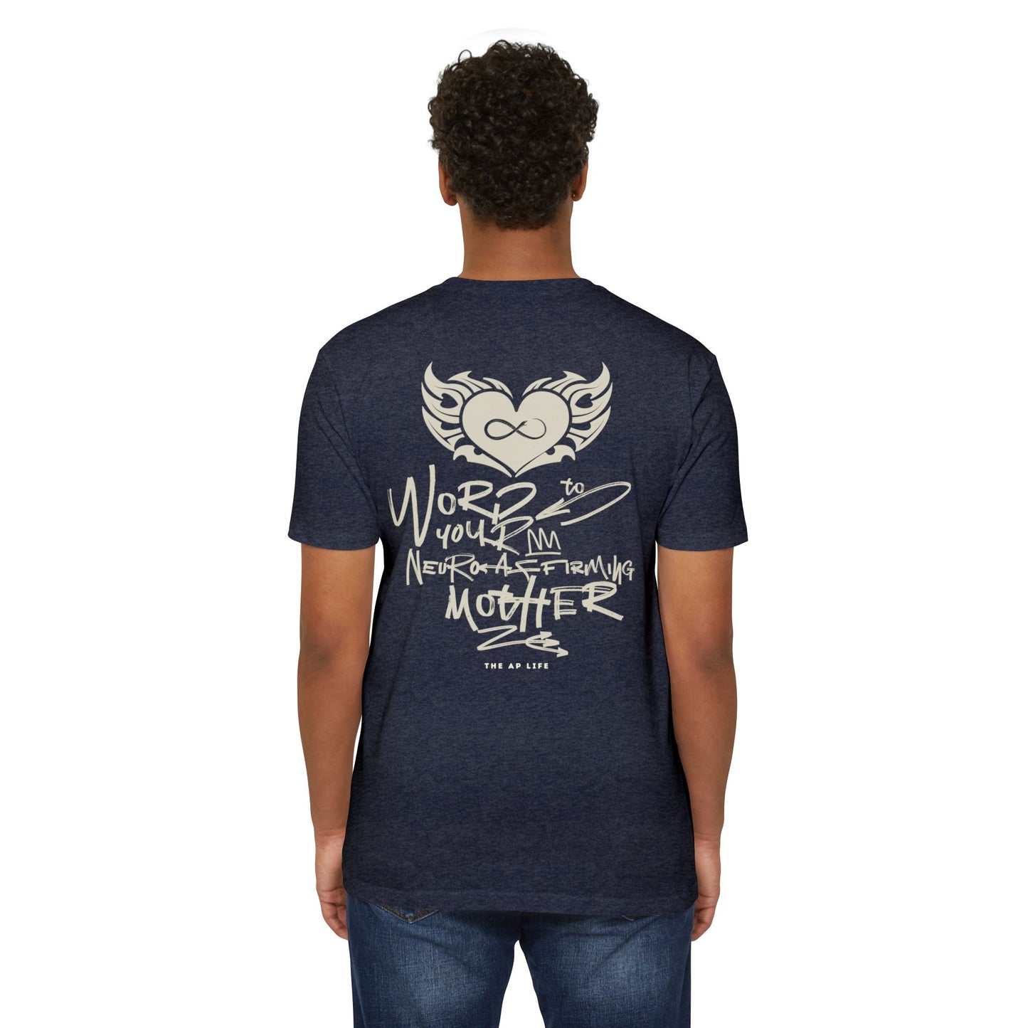 Word to your Neuro-Affirming Mother (front + back) - 90s Throwback - Adult Unisex Jersey Tee