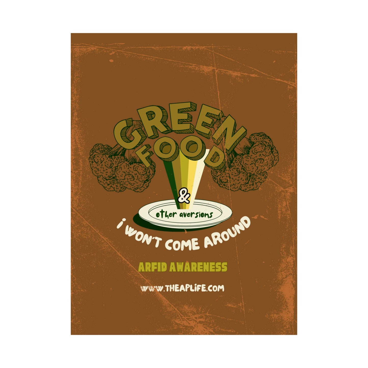 Green Food & Other Aversions ARFID Awareness - Matte Poster