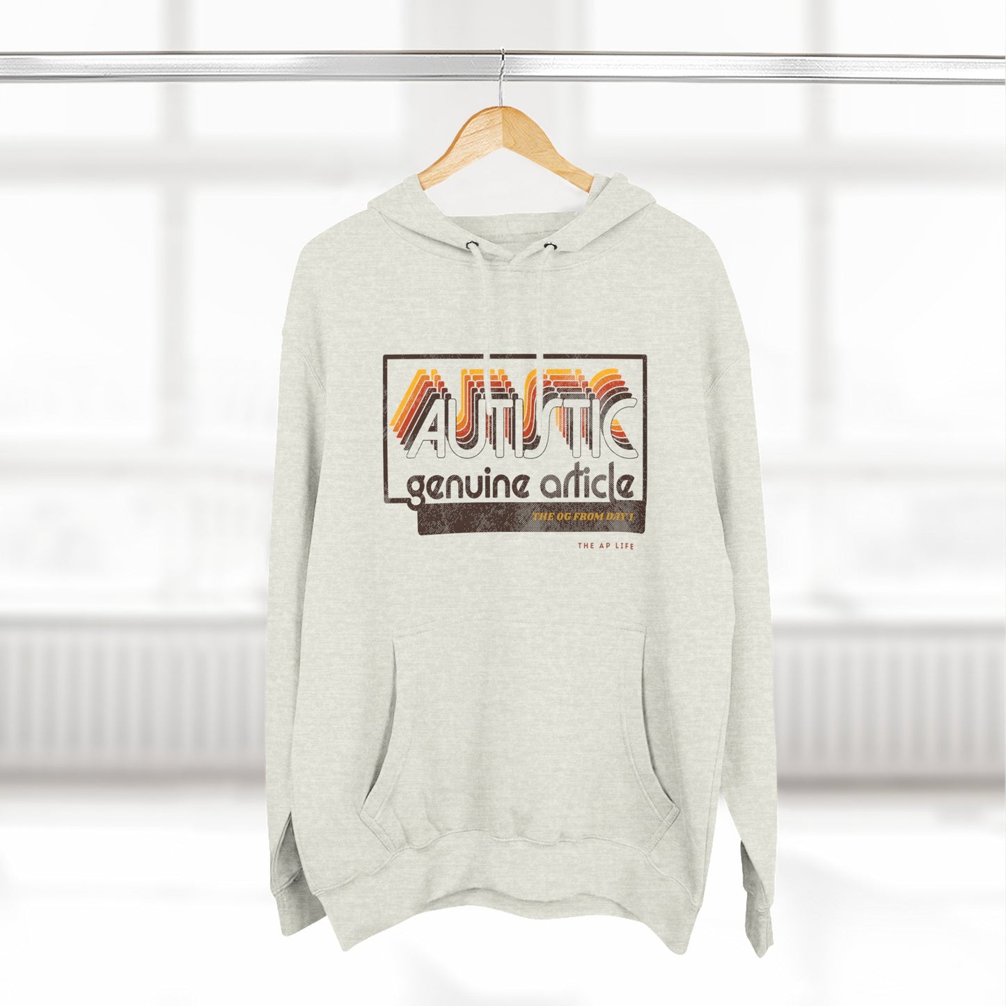 Autistic - Genuine Article - The OG Since Day 1 - Adult Unisex Hoodie