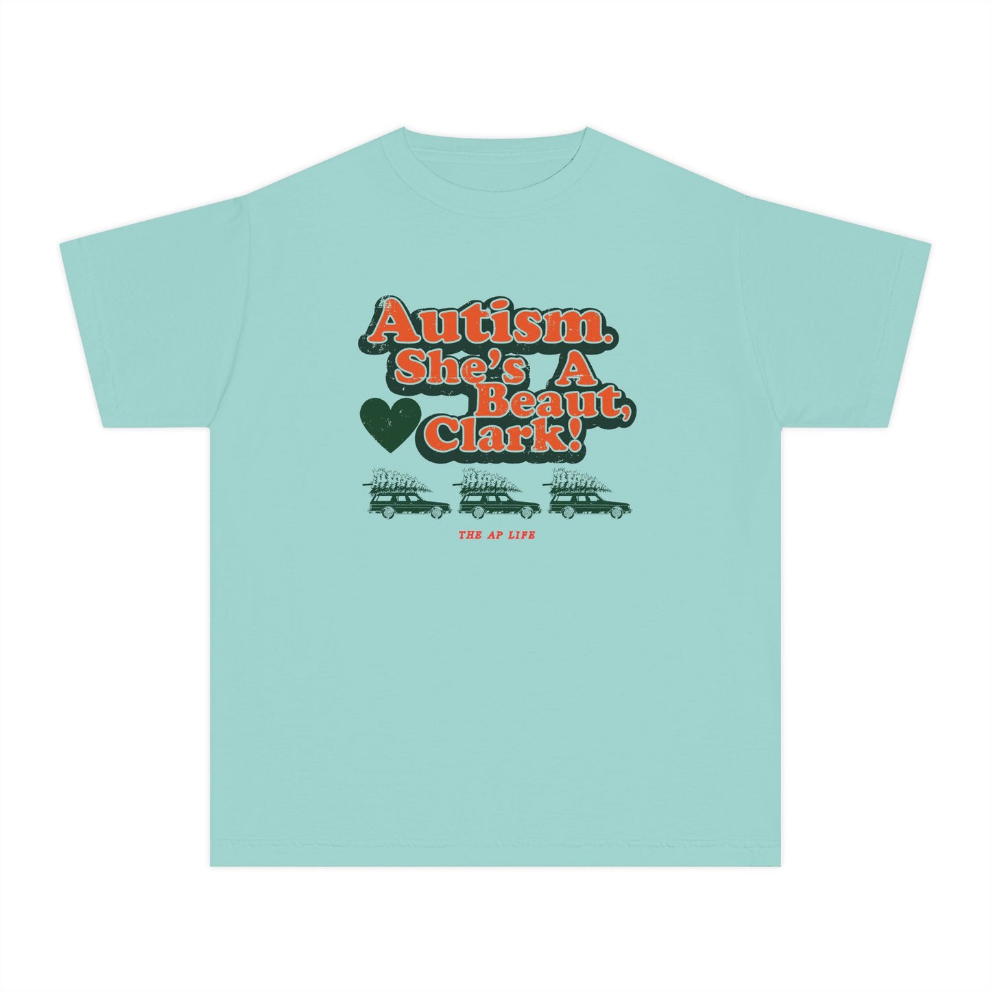 Autism. She's a Beaut, Clark! Christmas Themed Advocacy Tee - Youth Unisex Tee