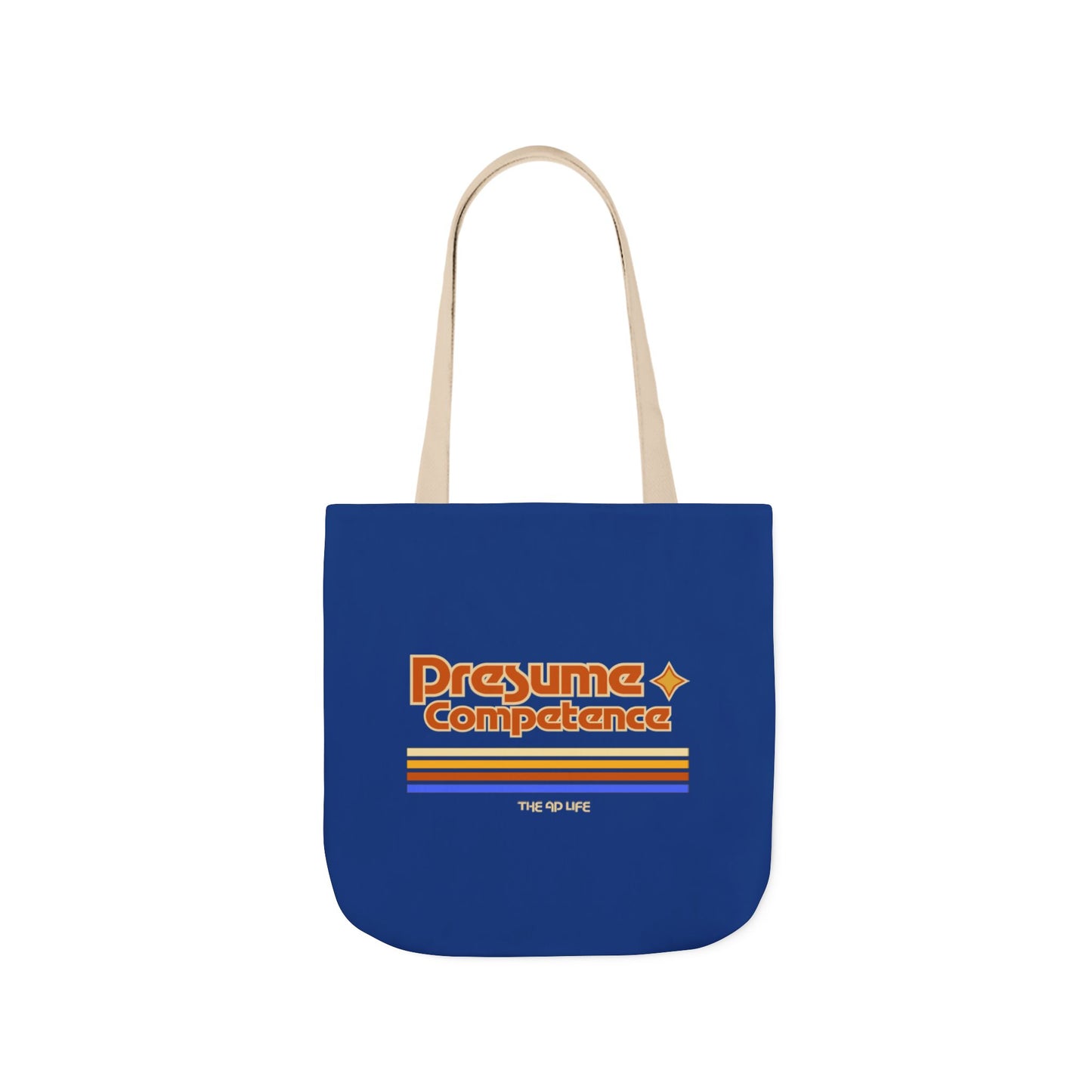 Presume Competence - Retro Style Canvas Tote Bag