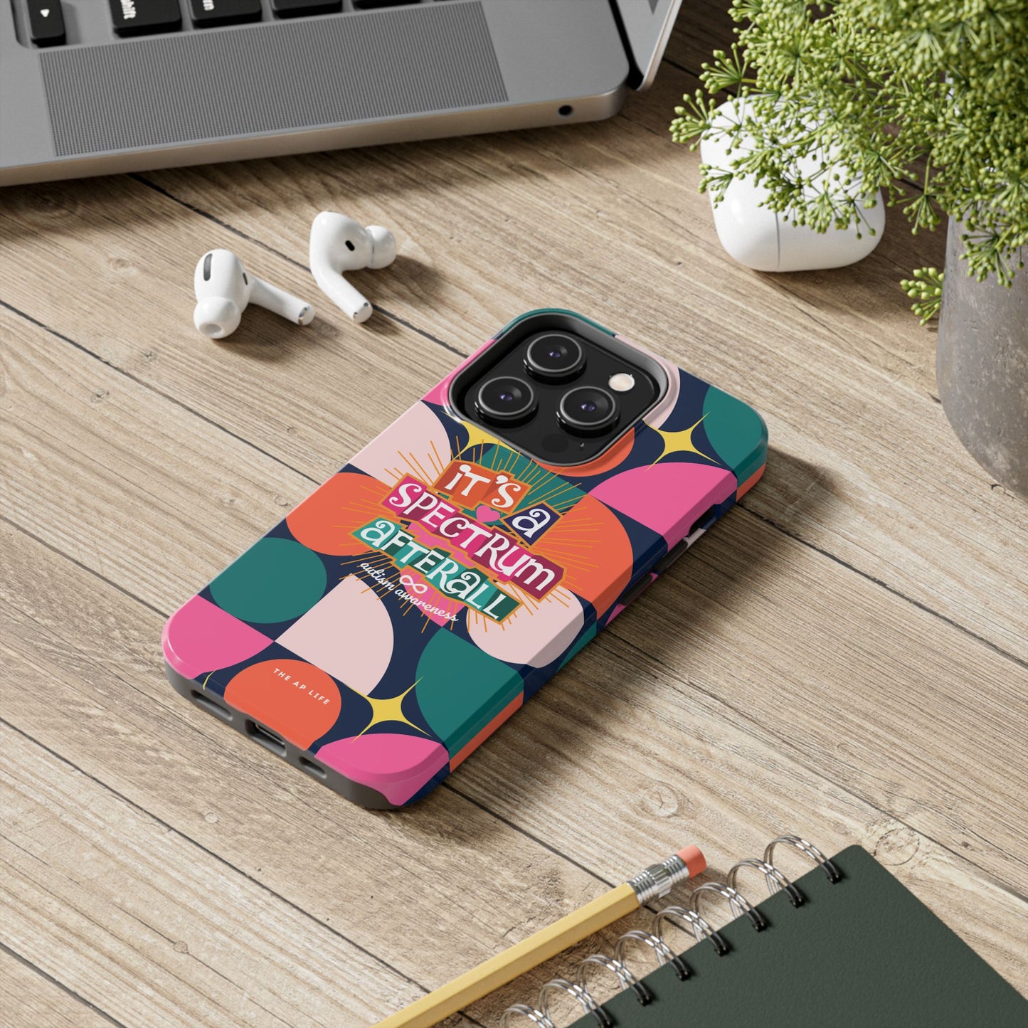 It's A Spectrum Afterall Autism Awareness iPhone Case
