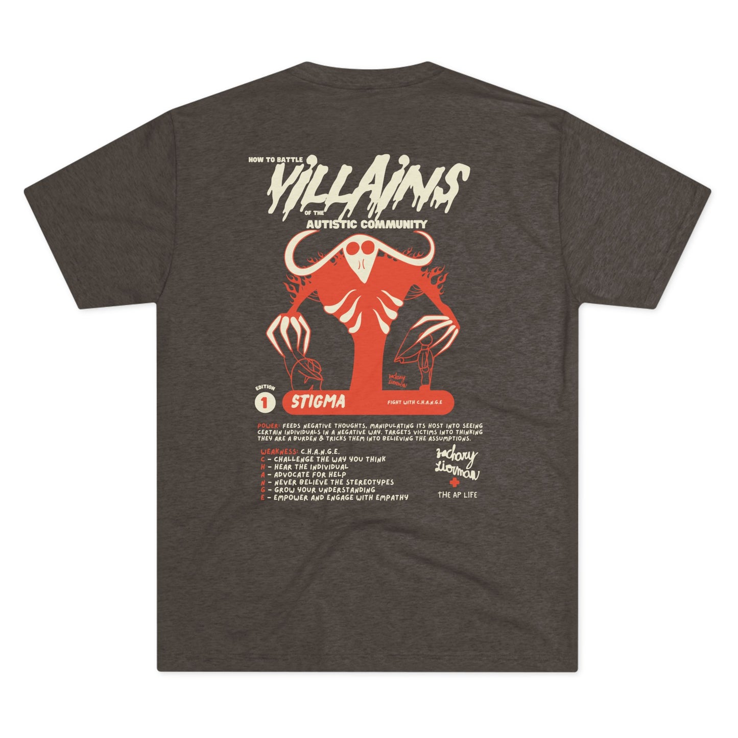Villains of The Autistic Community Series - Stigma - Zachary Lierman - Adult Unisex Triblend Tee