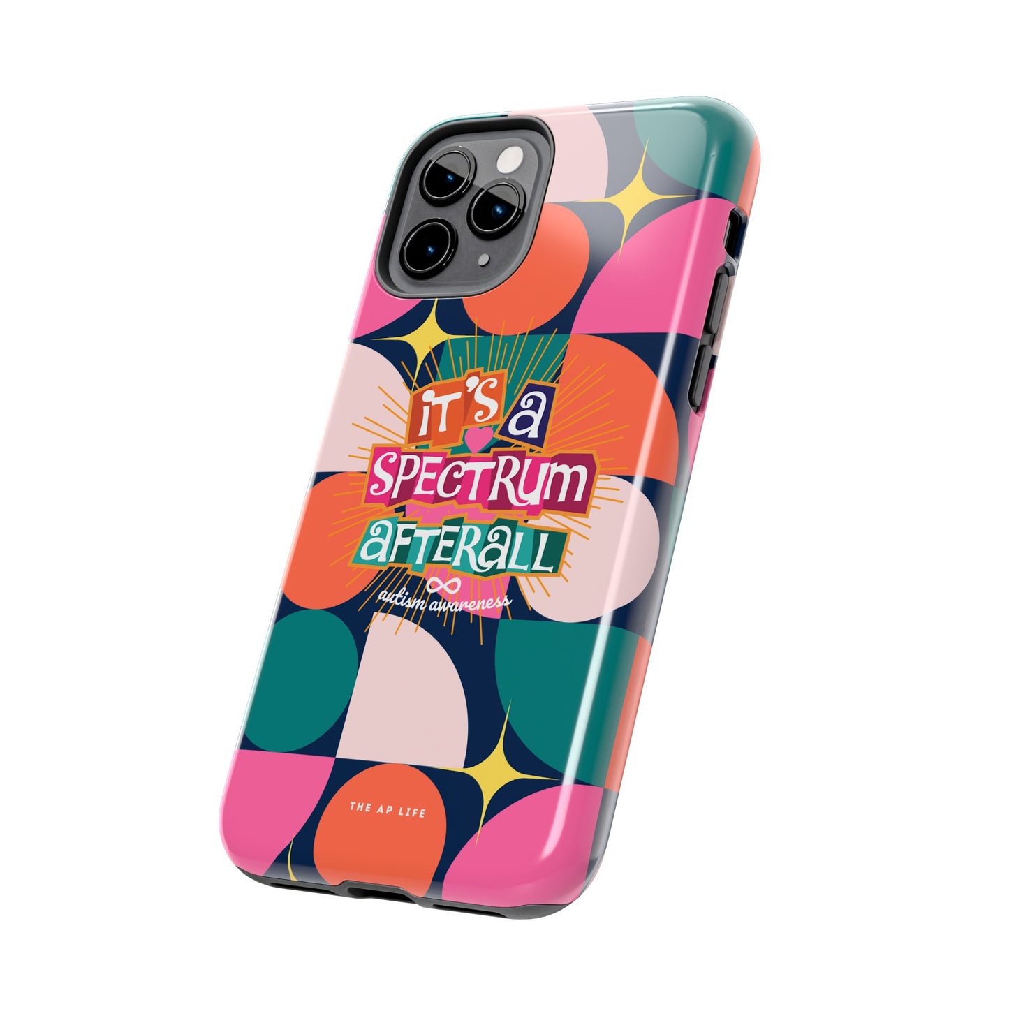It's A Spectrum Afterall Autism Awareness iPhone Case