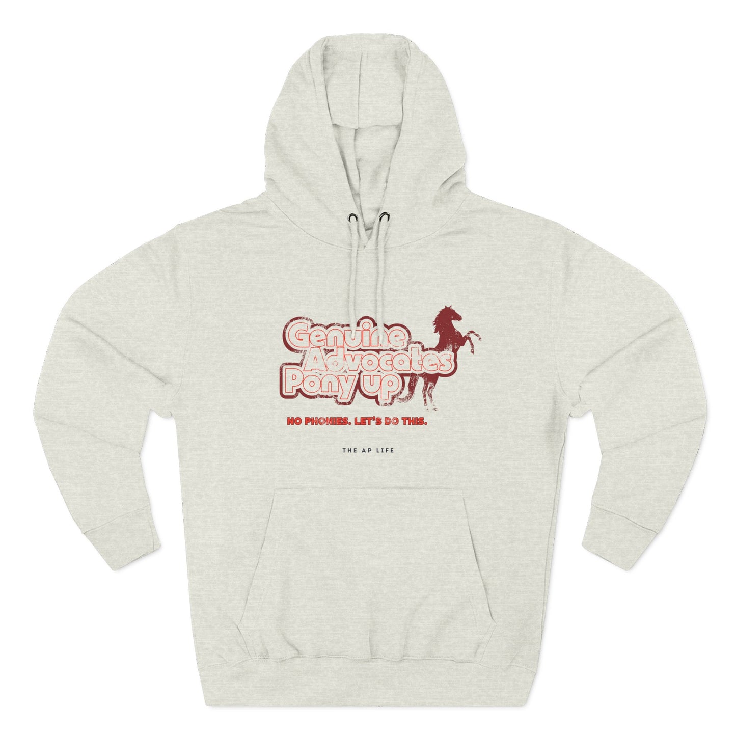 Genuine Advocates Pony Up (No Phonies, Let's Do This) - Adult Unisex Fleece Hoodie