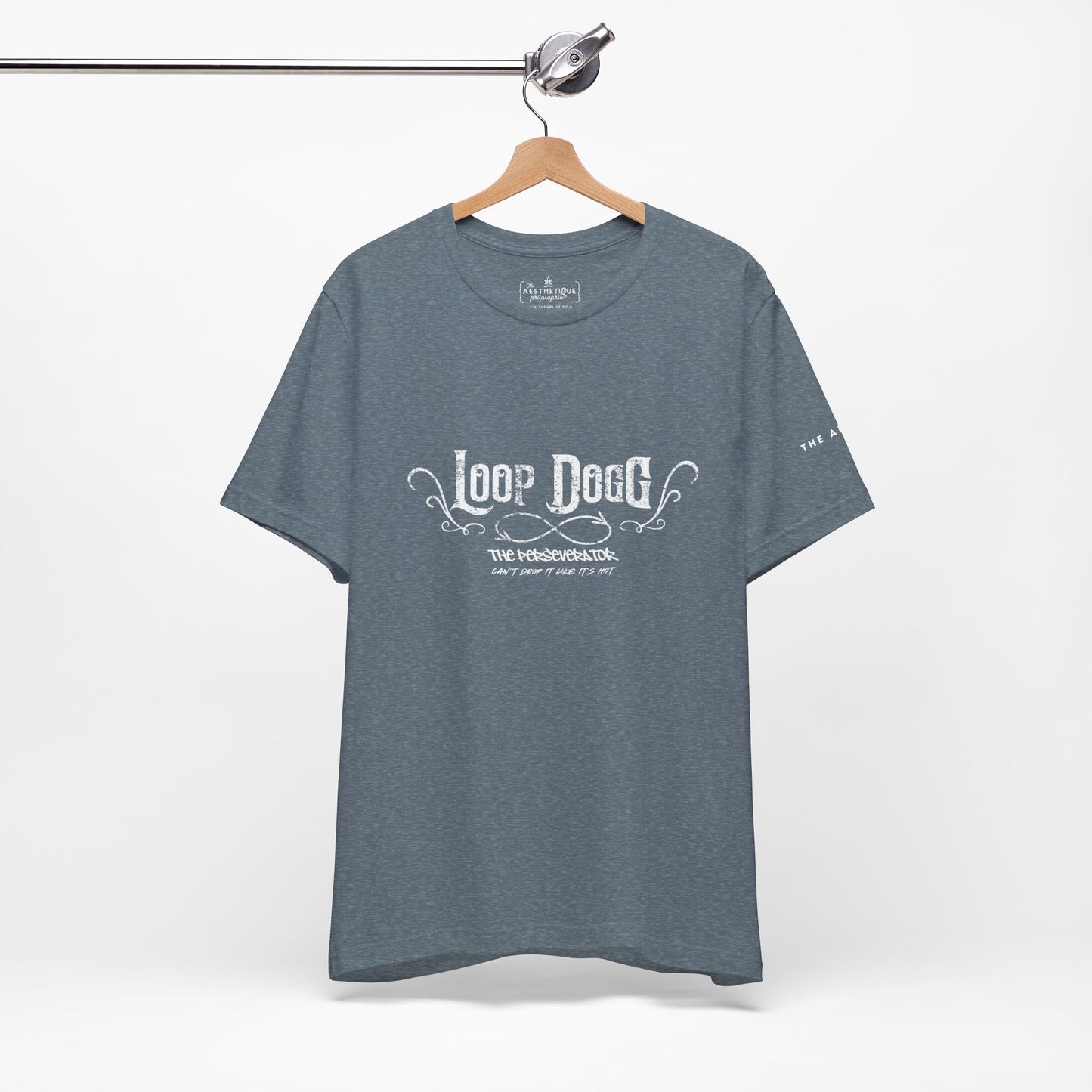 Loop Dogg The Perseverator Can't Drop It Like It's Hot - Adult Unisex Jersey Tee