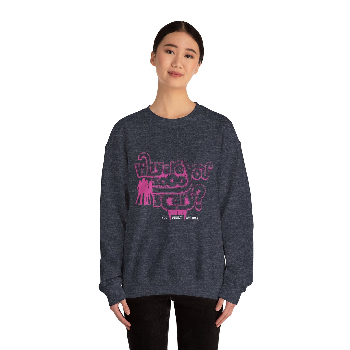 Why are You Sooo Scary - Stigma - Mean Girls' Style - Unisex Heavy Blend™ Crewneck Sweatshirt