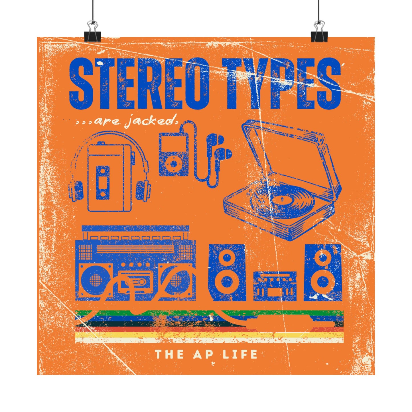 Stereo Types Are Jacked - Vintage Style Matte Poster