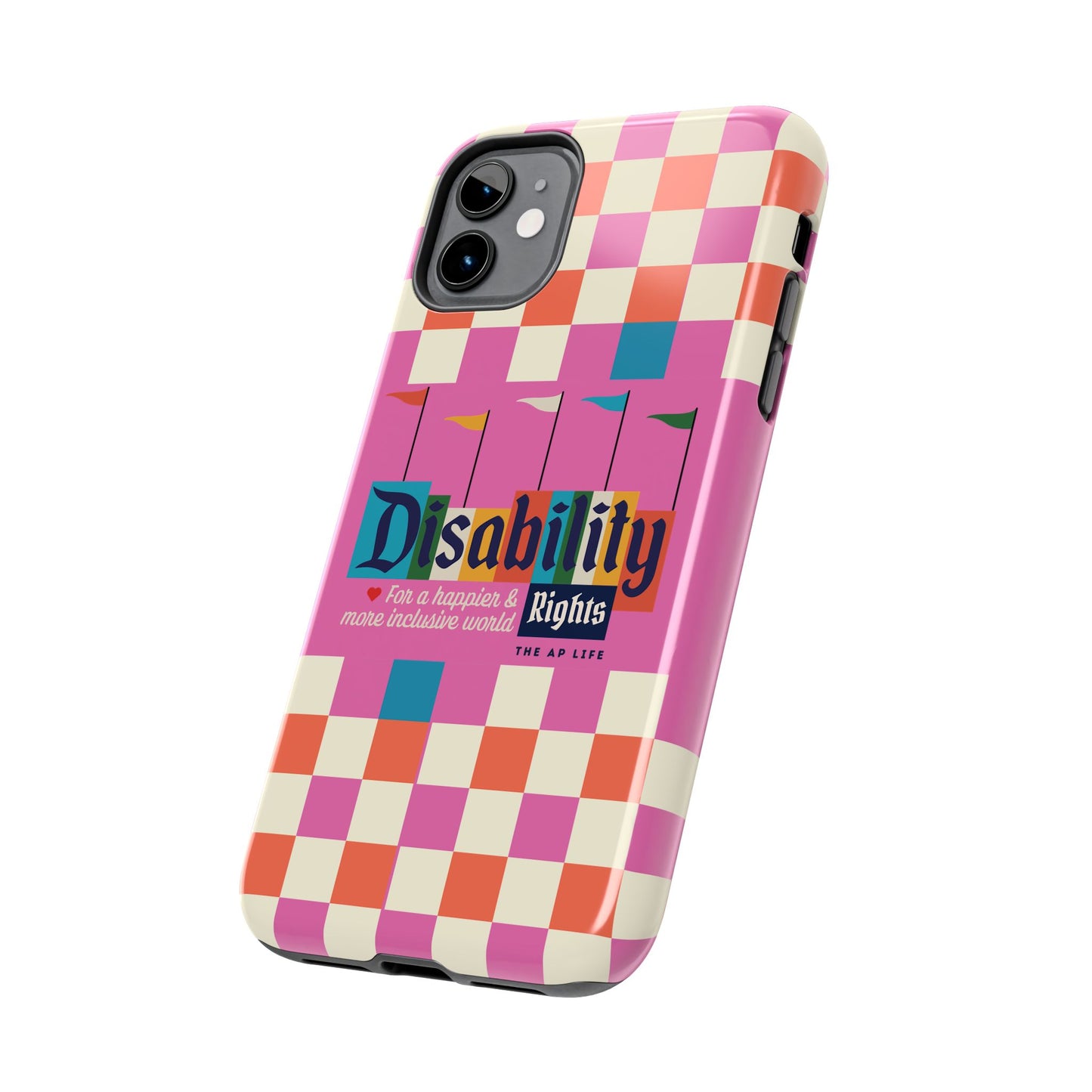 Disability Rights for A Happier & More Inclusive World - iPhone Case