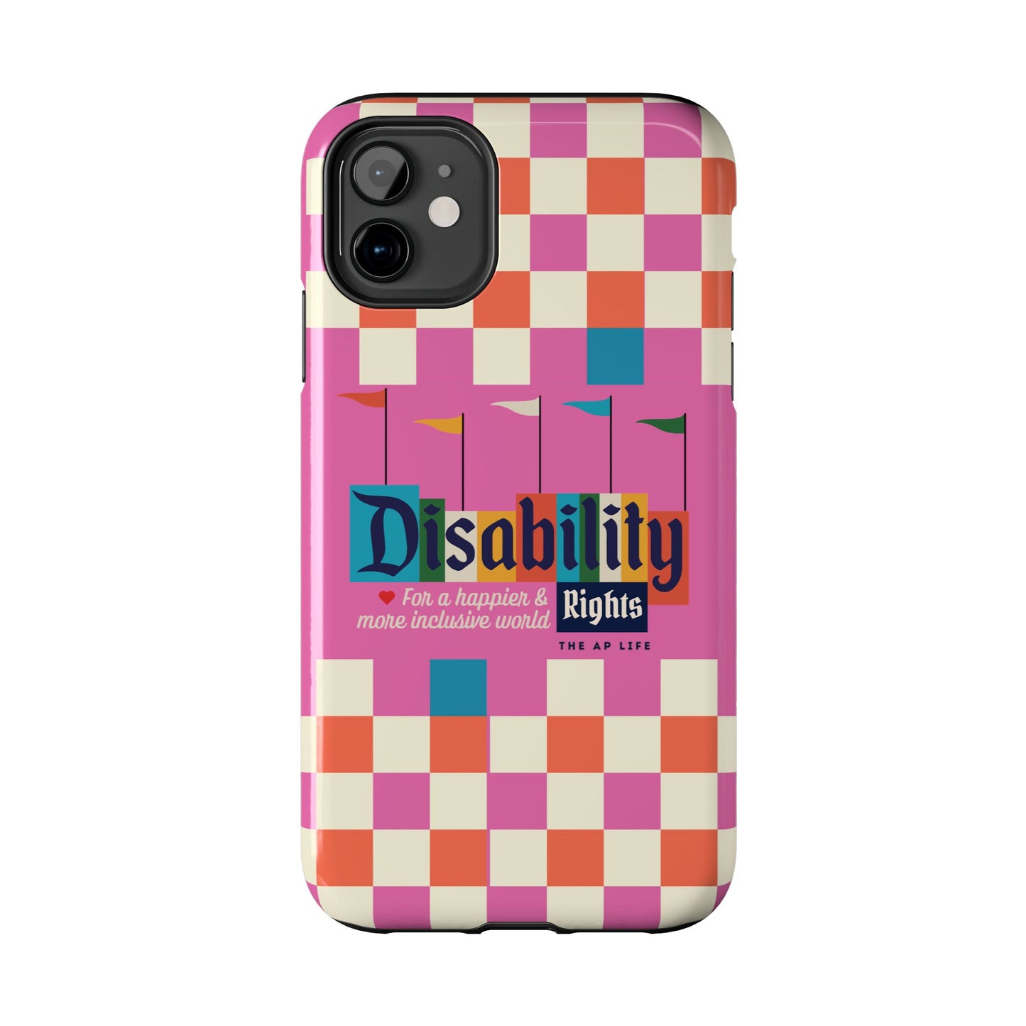 Disability Rights for A Happier & More Inclusive World - iPhone Case