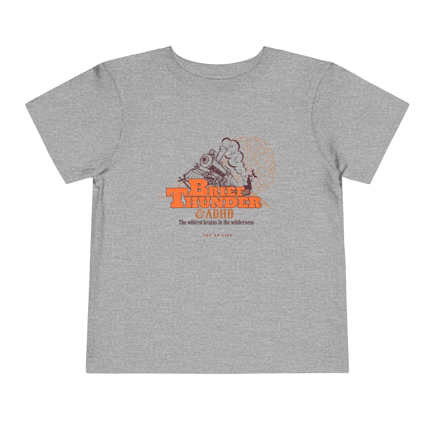 The Wildest Brains in the Wilderness - ADHD - Toddler Unisex Tee