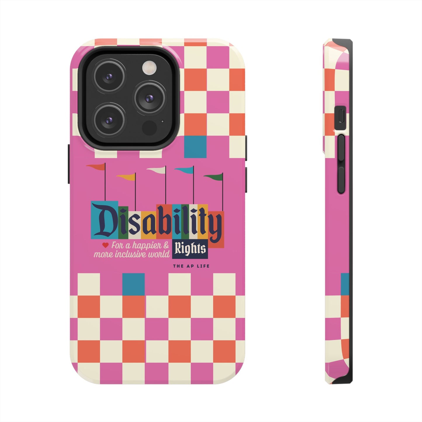 Disability Rights for A Happier & More Inclusive World - iPhone Case