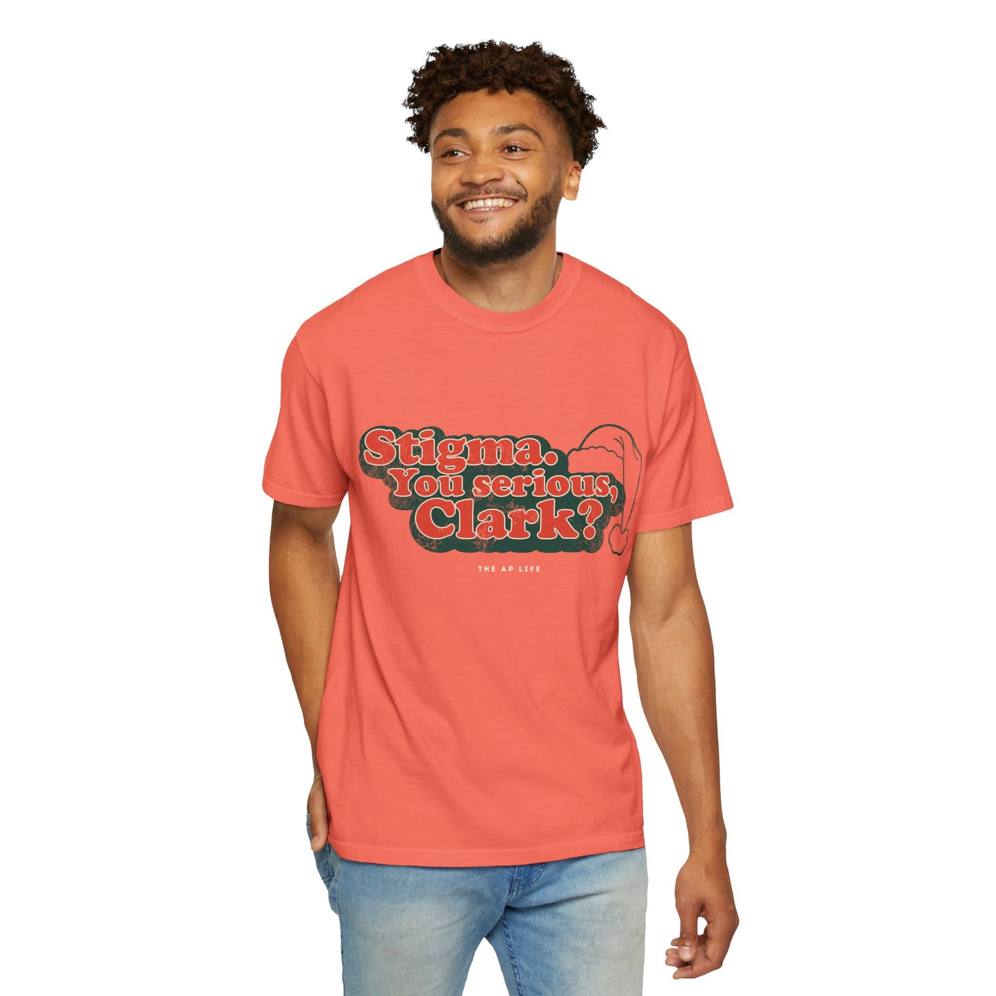 Stigma. You Serious, Clark? Christmas Tee - Adult Unisex Tee
