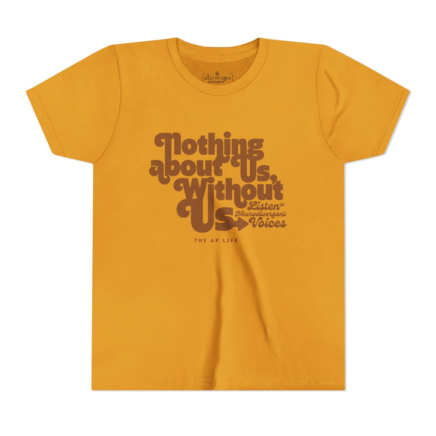 Nothing About Us, Without Us (Listen to Neurodivergent Voices) - Youth Unisex Jersey Tee
