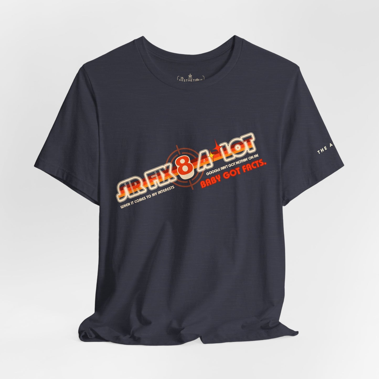 Sir Fix8-A-Lot Baby Got Facts - Adult Unisex Jersey Short Sleeve Tee