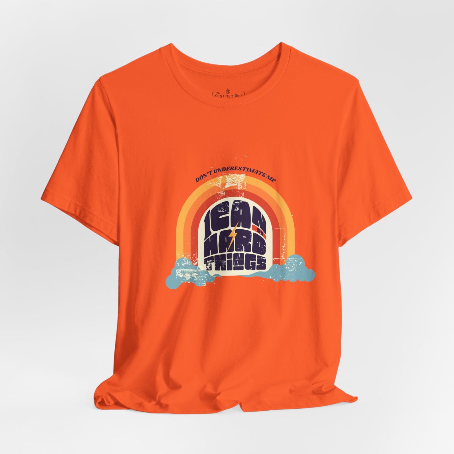 Don't Underestimate Me, I Can Do Hard Things - Adult Unisex Jersey Tee