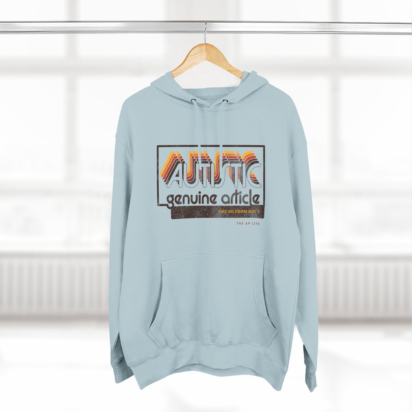 Autistic - Genuine Article - The OG Since Day 1 - Adult Unisex Hoodie