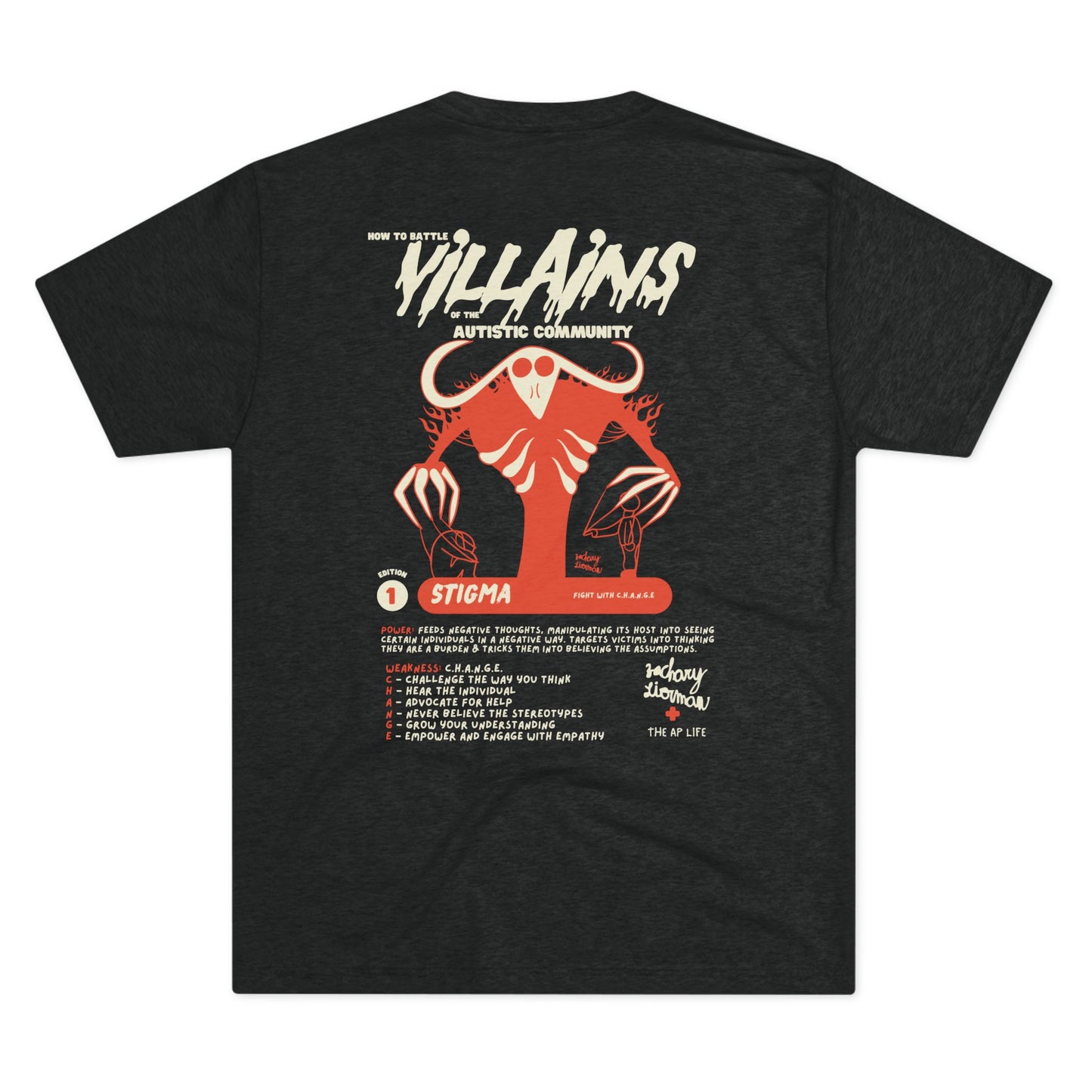 Villains of The Autistic Community Series - Stigma - Zachary Lierman - Adult Unisex Triblend Tee