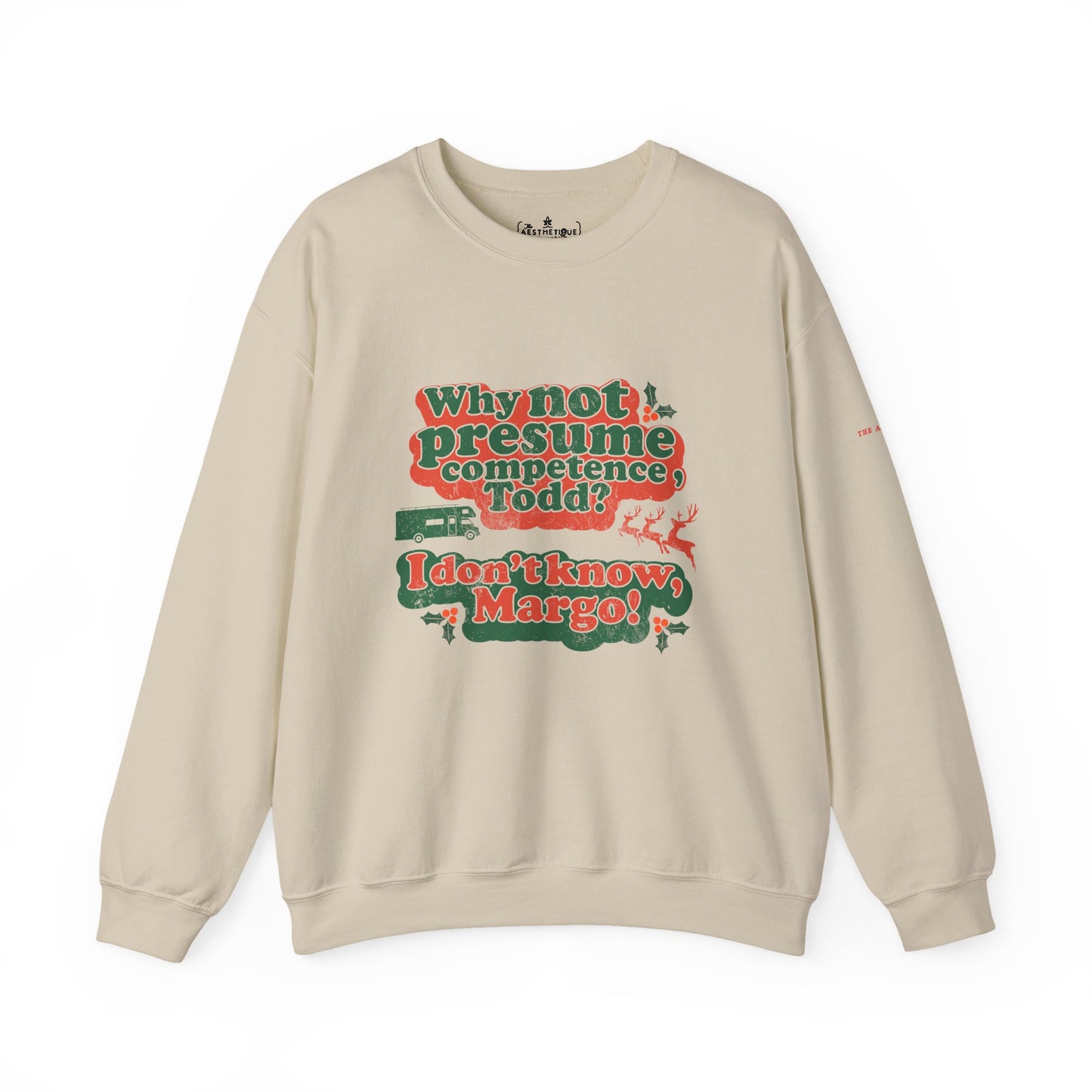 Why Not Presume Competence, Todd? I Don't Know Margo! - Neuro-Affirming Adult Unisex Ugly Christmas Sweater