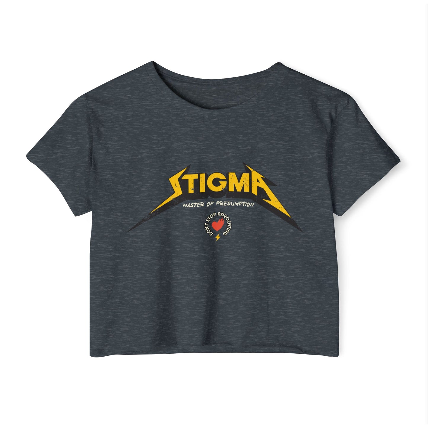 Stigma - Master of Presumption - ND Advocacy - Women's Crop Top