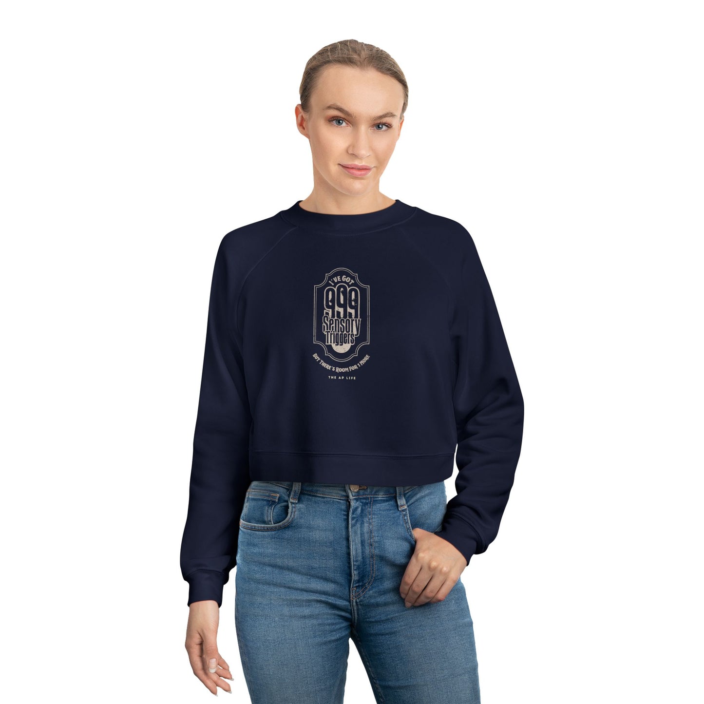 999 Sensory Triggers (But There's Room for One More) - Women's Cropped Fleece Pullover Sweatshirt