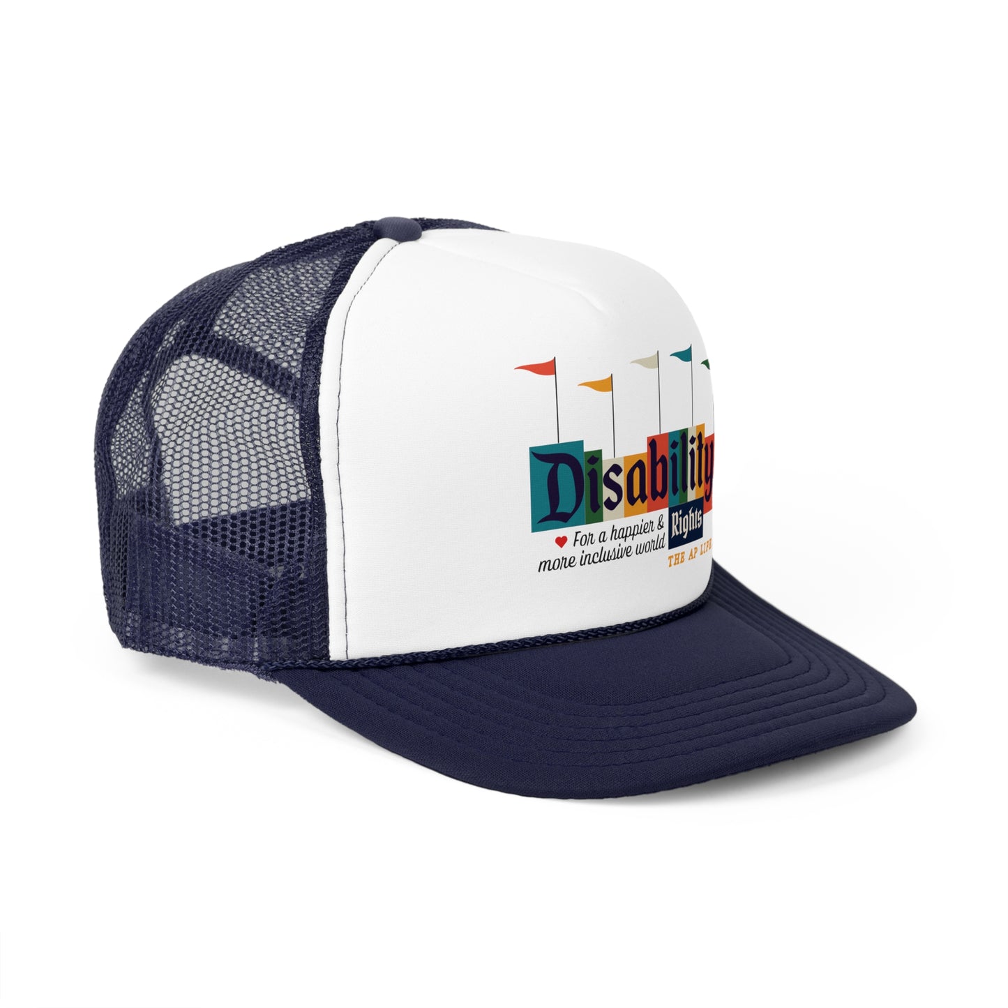 Disability Rights For A Happier & More Inclusive World - Adult Unisex Trucker Hat