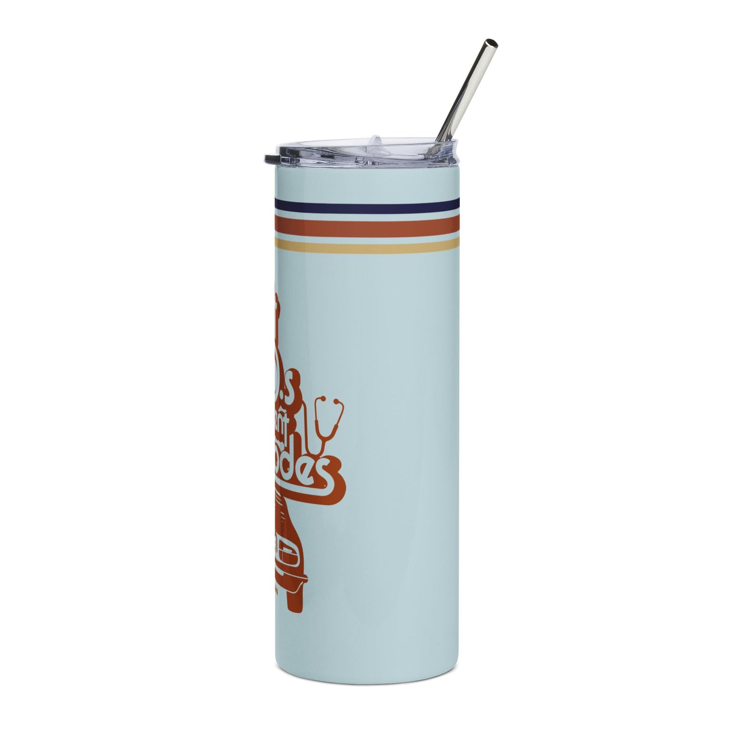 I've Got D.O.s in Different Area Codes - Medical Mom - Stainless Steel Tumbler, 20oz