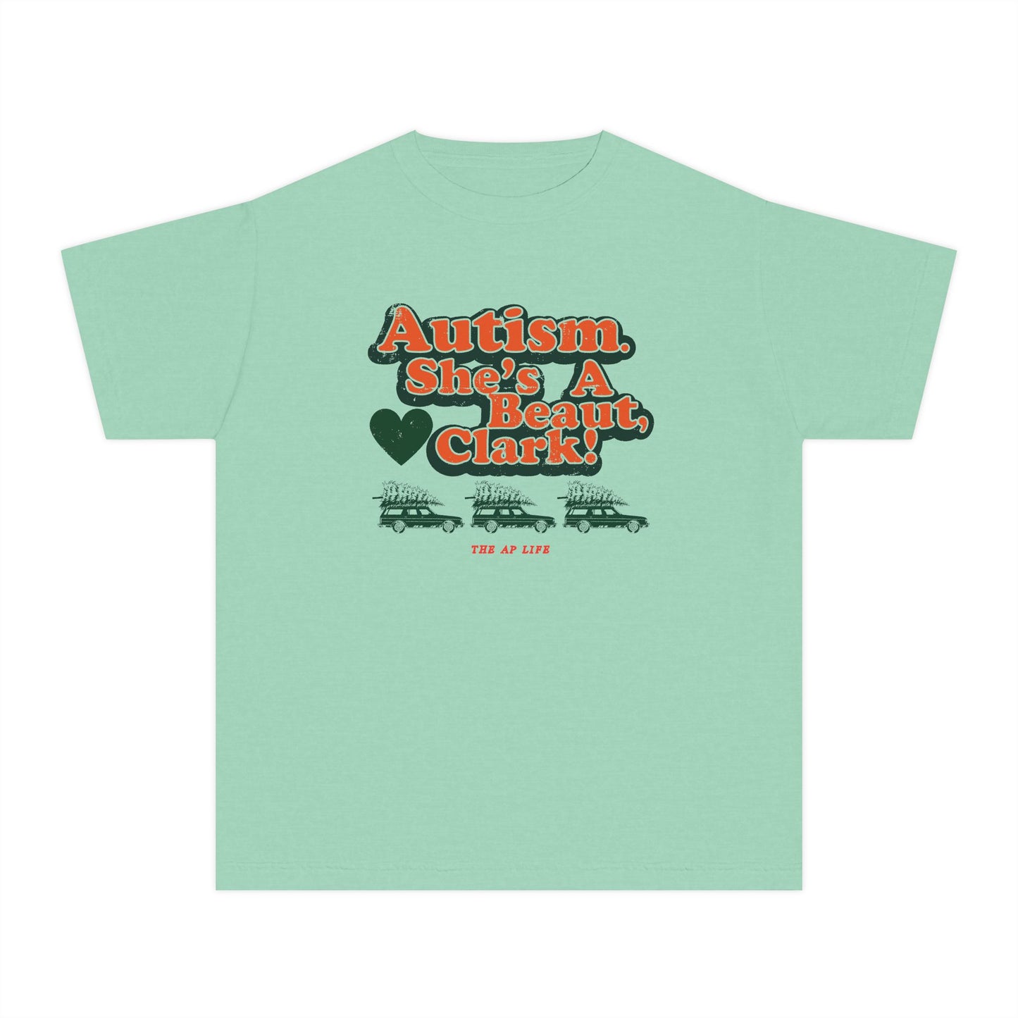 Autism. She's a Beaut, Clark! Christmas Themed Advocacy Tee - Youth Unisex Tee