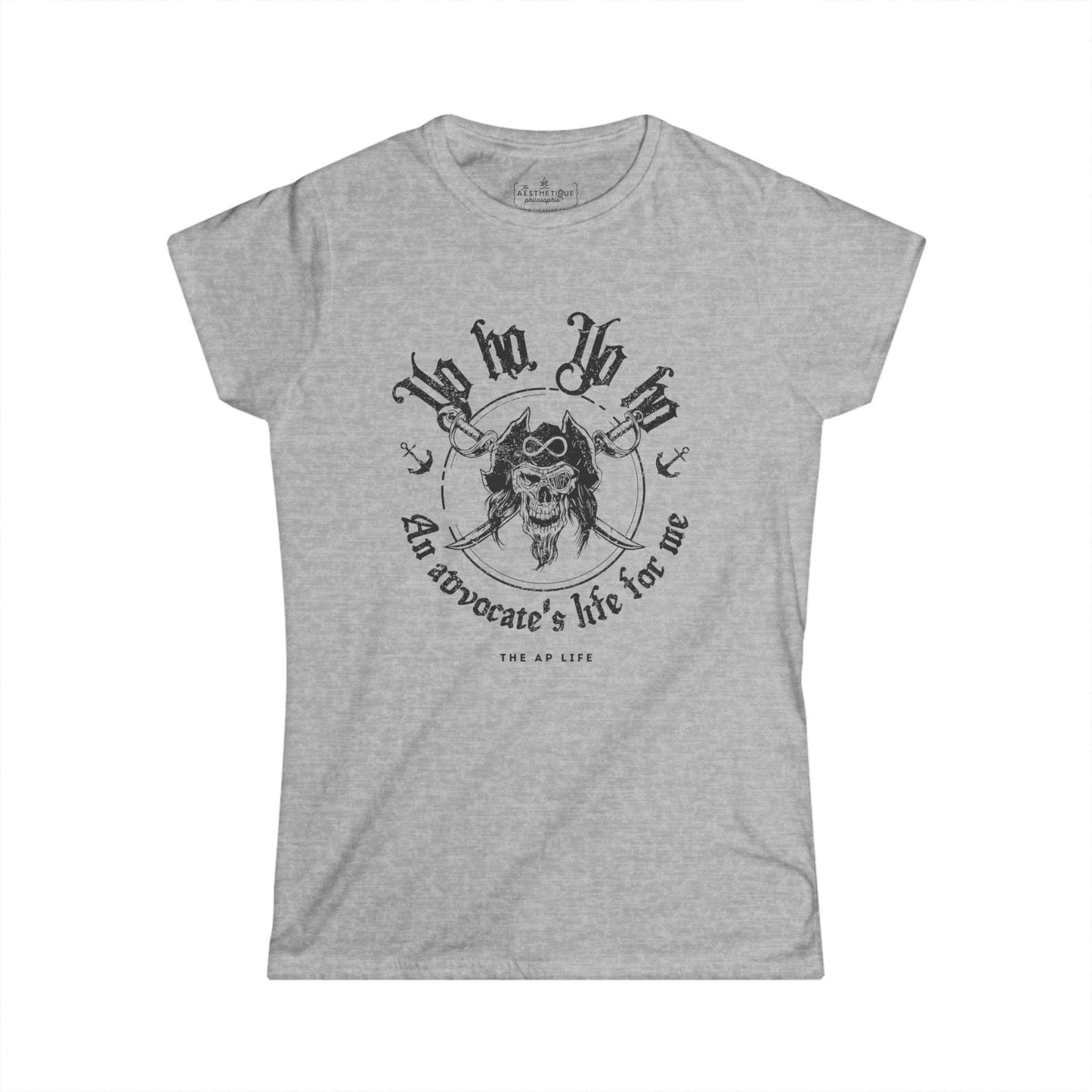 An Advocate's Life for Me - Pirates - Women's Slightly-Fitted Tee