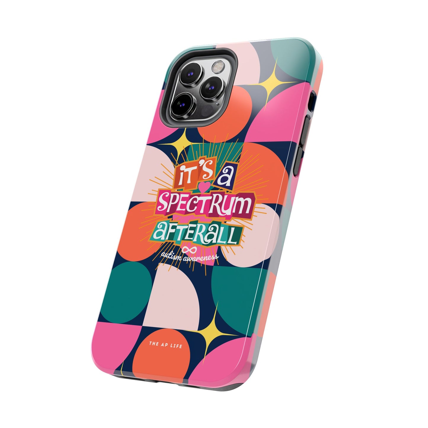 It's A Spectrum Afterall Autism Awareness iPhone Case