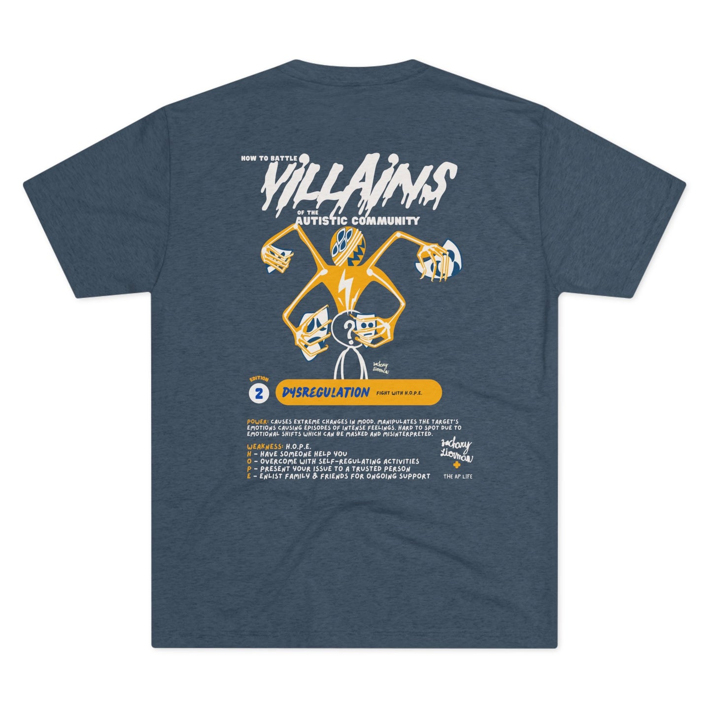 Villains of The Autistic Community Series - Dysregulation - Zachary Lierman - Adult Unisex Triblend Tee