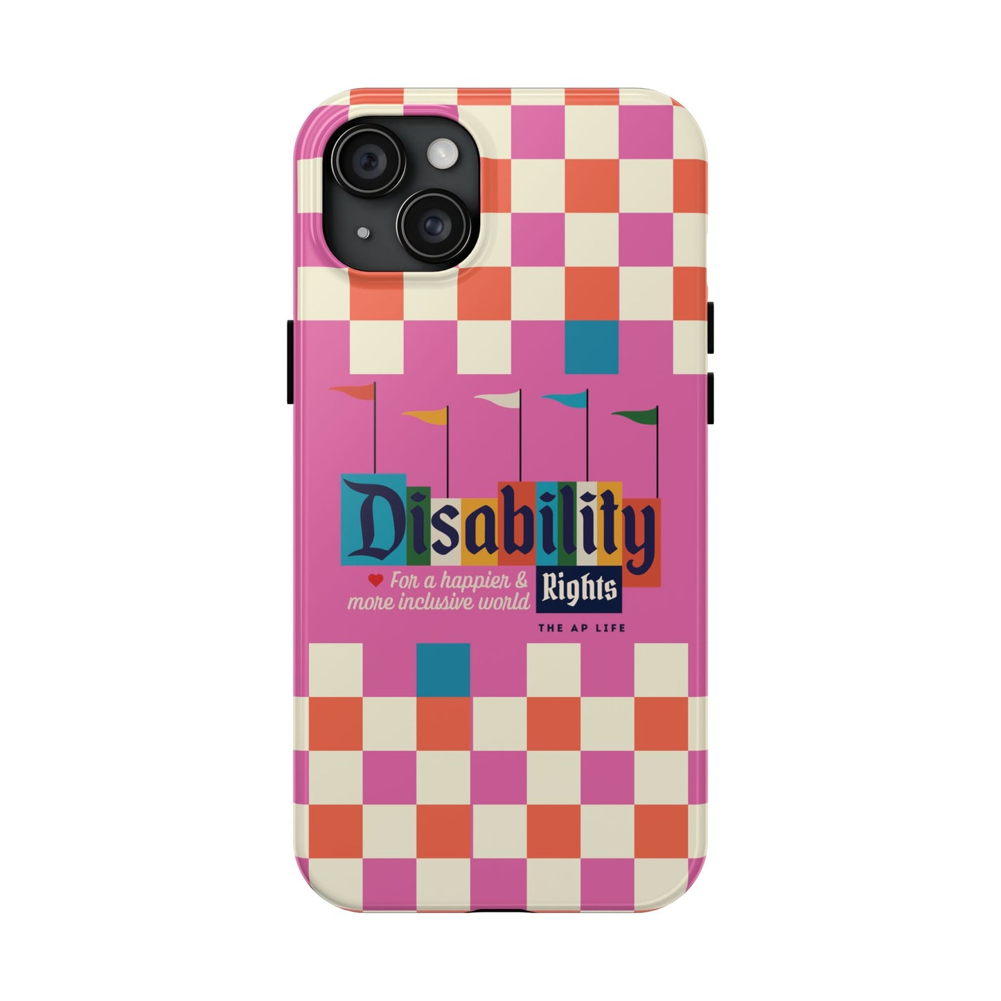 Disability Rights for A Happier & More Inclusive World - iPhone Case