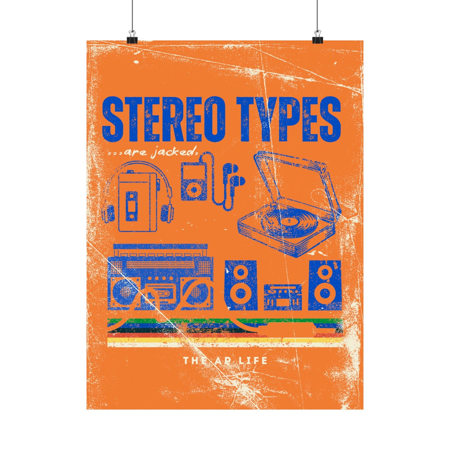 Stereo Types Are Jacked - Vintage Style Matte Poster