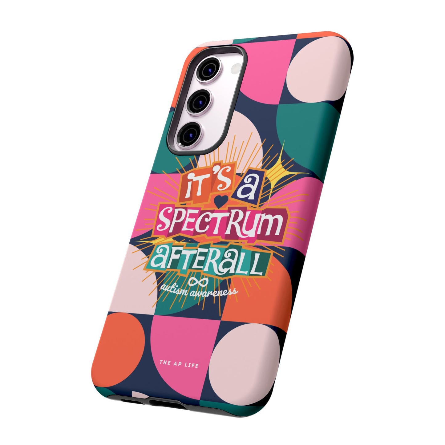 It's A Spectrum Afterall - Autism Awareness - Android Phone Case for Google Pixel & Samsung