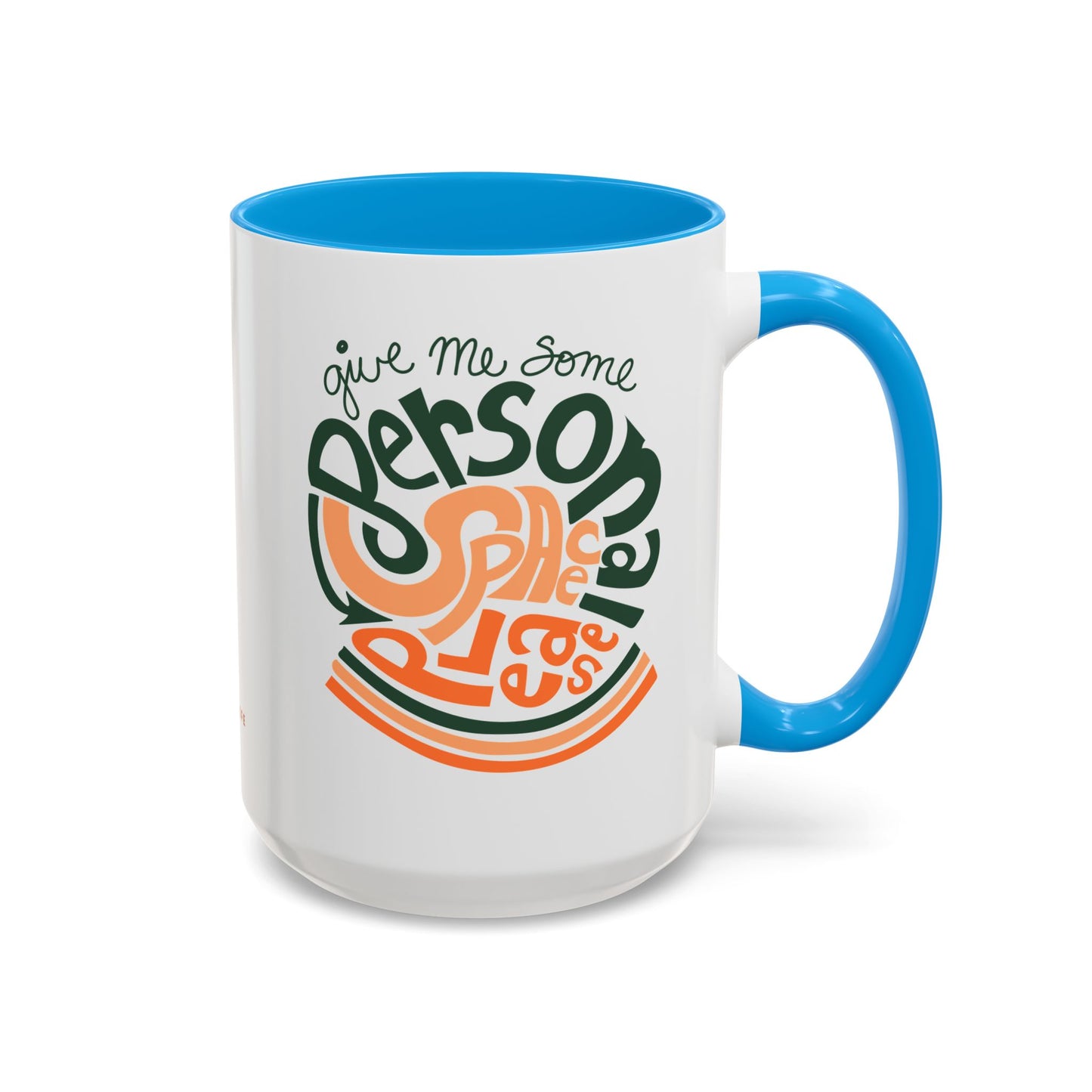 Give Me Some Personal Space Please - Sensory - Coffee Mug
