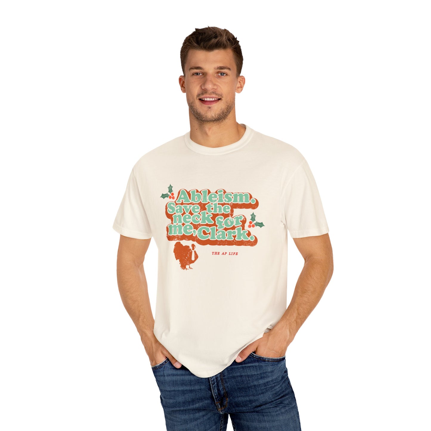 Ableism. Save the Neck for Me, Clark! Christmas Tee - Adult Unisex Tee