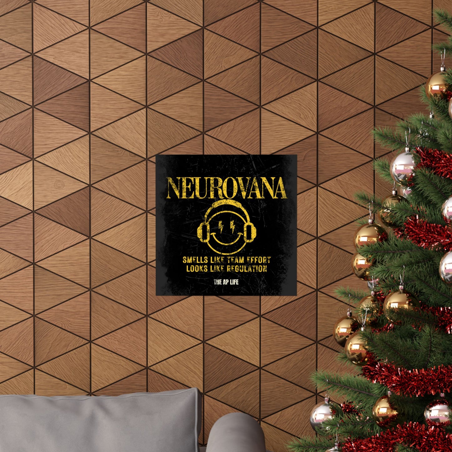 Neurovana - Smells Like Team Effort, Looks Like Regulation - Matte Poster